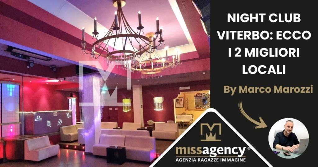 Night Club Viterbo e provincia: scopri i 2 migliori locali