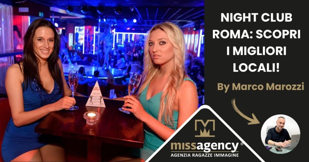 Night Club Roma: scopri i migliori locali