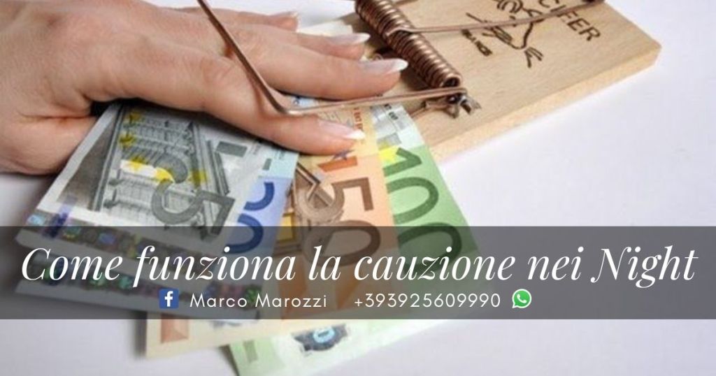 La cauzione nei Night Club: cos’è e come funziona
