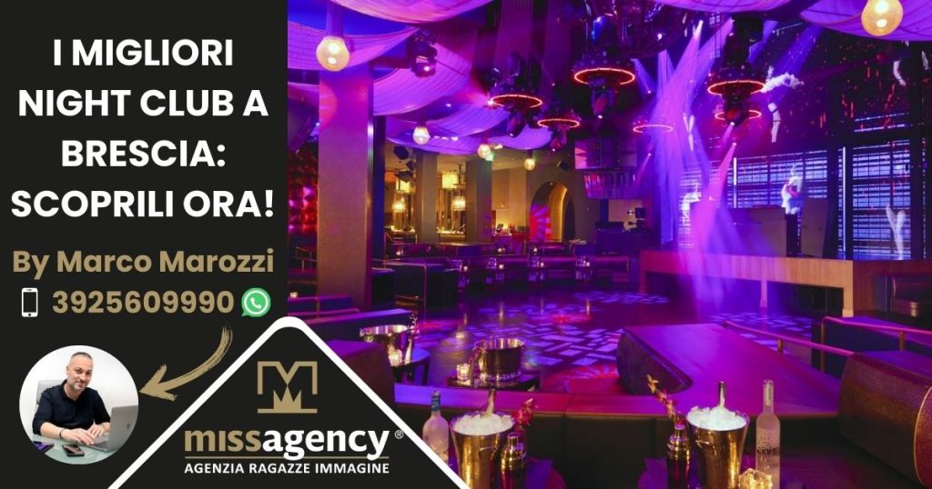 Night Club Brescia e provincia: scopri i 3 migliori locali